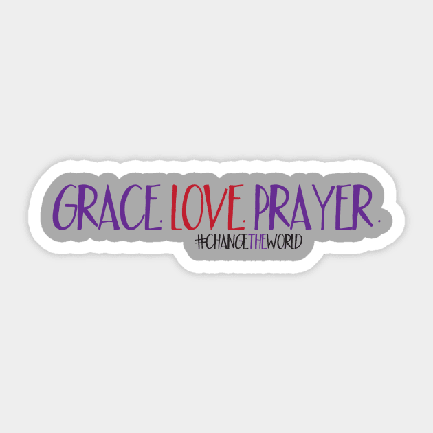 Grace. Love. Prayer. Sticker by Healtheworldclothing